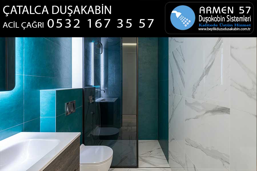 çatalca duşakabin
