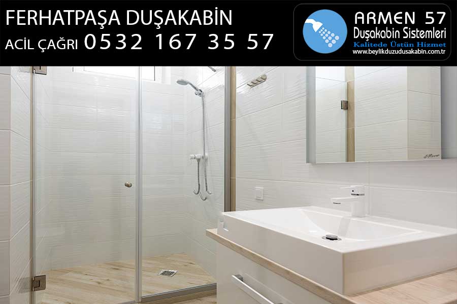 ferhatpaşa duşakabin