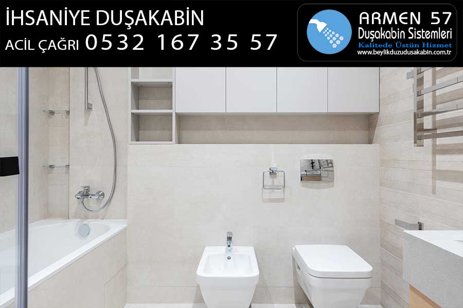 ihsaniye duşakabin