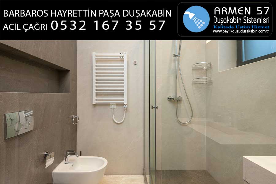 Barbaros Hayrettin Paşa Duşakabin