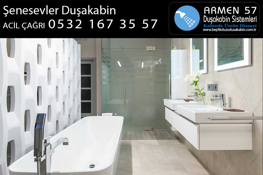 Şenesevler Duşakabin